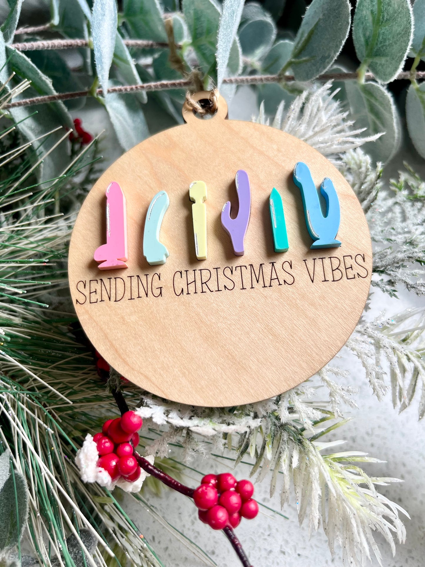 SENDING CHRISTMAS VIBES ORNAMENT