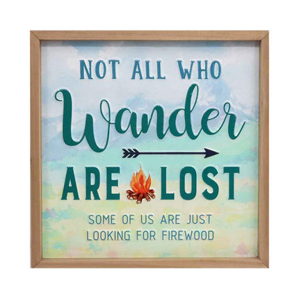 NOT ALL WHO WANDER ARE LOST / K16445 *