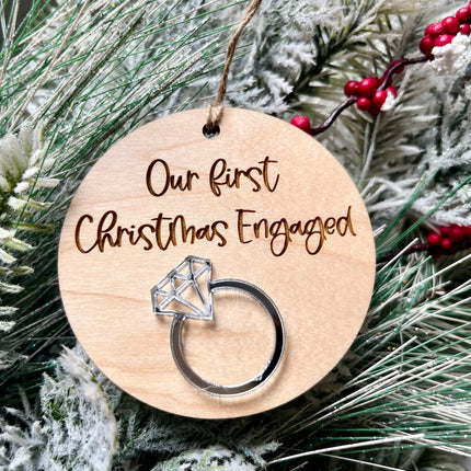 OUR FIRST CHRISTMAS ENGAGED ORNAMENT