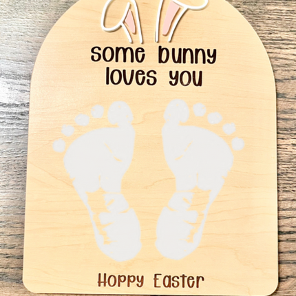 SOME BUNNY LOVES YOU - EASTER FOOTPRINT DIY