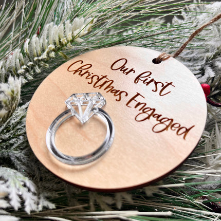 OUR FIRST CHRISTMAS ENGAGED ORNAMENT