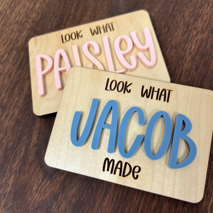 LOOK WHAT I MADE MAGNET