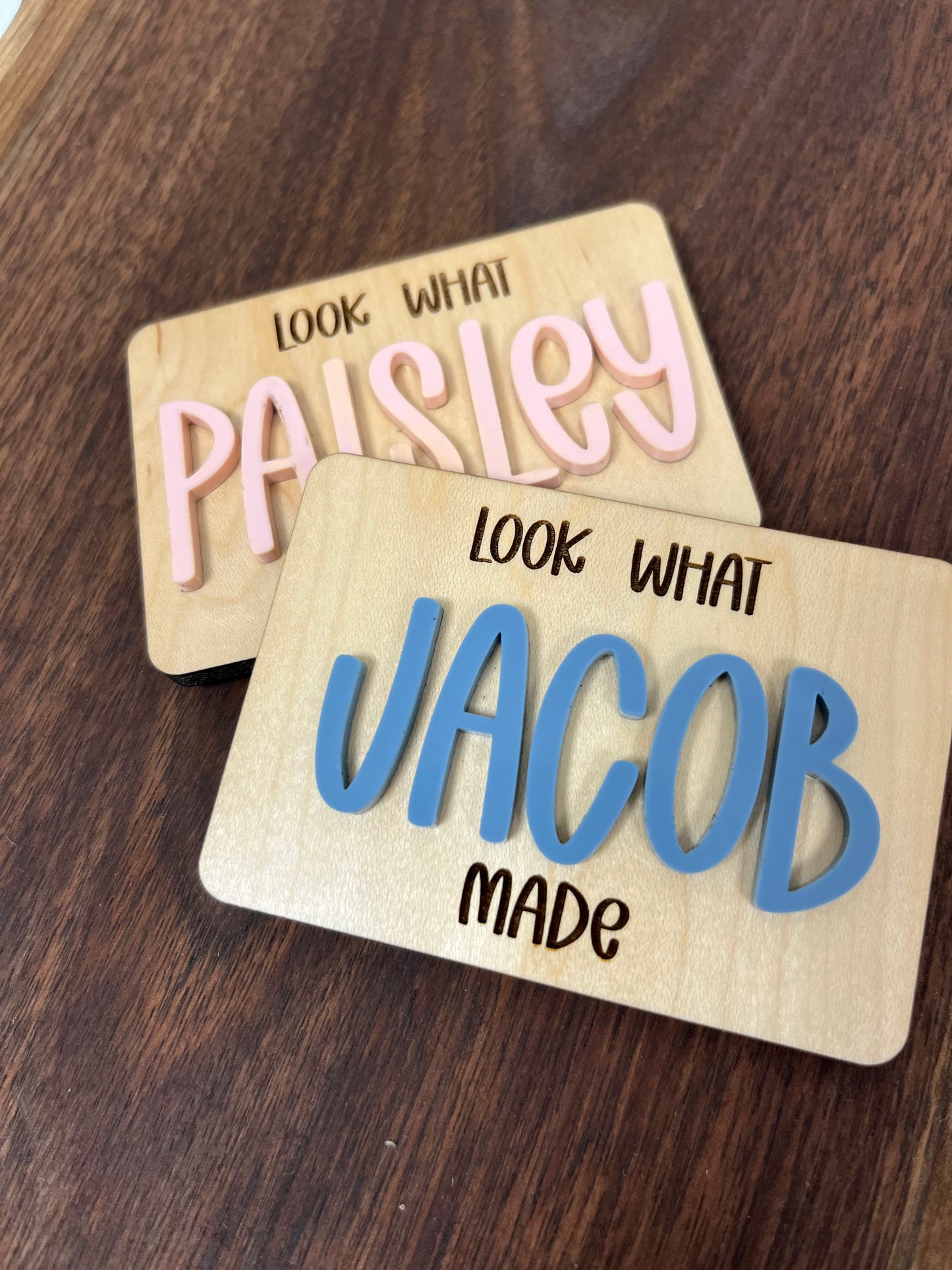 LOOK WHAT I MADE MAGNET
