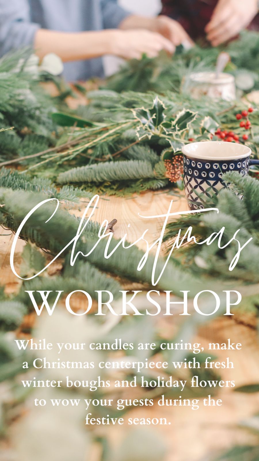 CANDLE & BOUQUET WORKSHOP