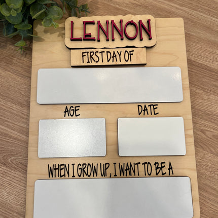 FIRST + LAST DAY OF SCHOOL SIGN