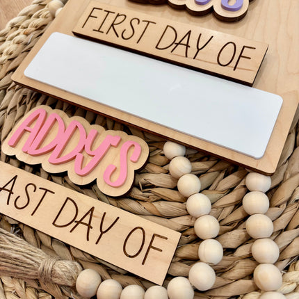 MINI FIRST + LAST DAY OF SCHOOL SIGN