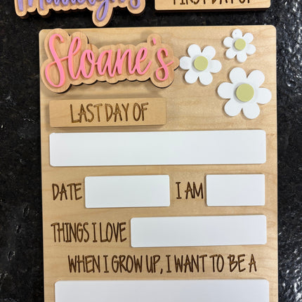 DAISY FIRST + LAST DAY OF SCHOOL SIGN