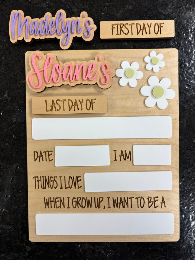 DAISY FIRST + LAST DAY OF SCHOOL SIGN