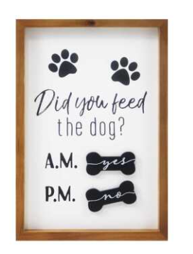 DID YOU FEED THE DOG MAGNETIC SIGN / S270 *