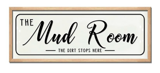 THE MUD ROOM SIGN / S745 *