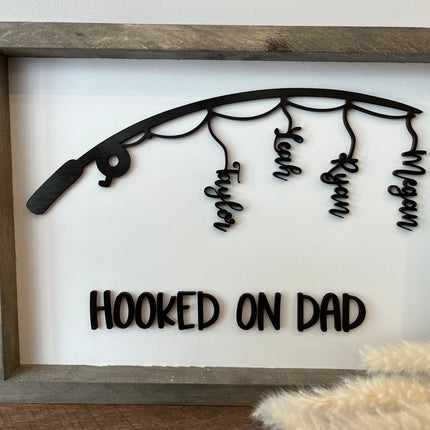 HOOKED ON FRAMED SIGN