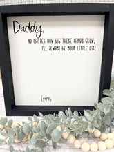 Load image into Gallery viewer, DADDY&#39;S LITTLE GIRL / BOY FRAMED SIGN
