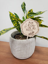 Load image into Gallery viewer, PLANT TAGS - MOM
