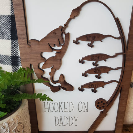 HOOKED ON DADDY, GRANDPA, PAPA FISHING SIGN