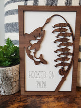 Load image into Gallery viewer, HOOKED ON DADDY, GRANDPA, PAPA FISHING SIGN
