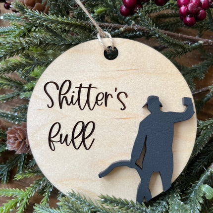 SHITTERS FULL ORNAMENT