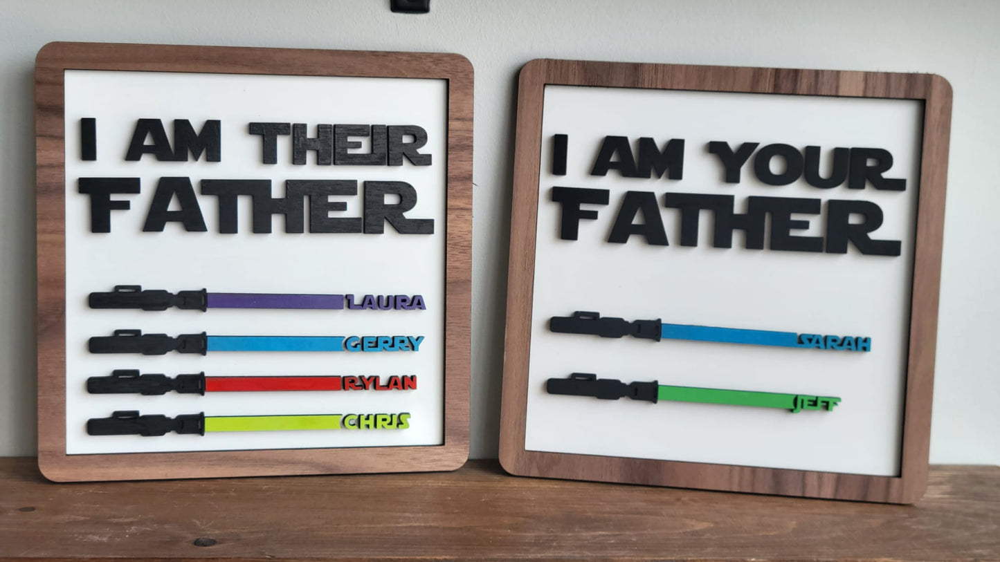 I AM YOUR FATHER / STAR WARS