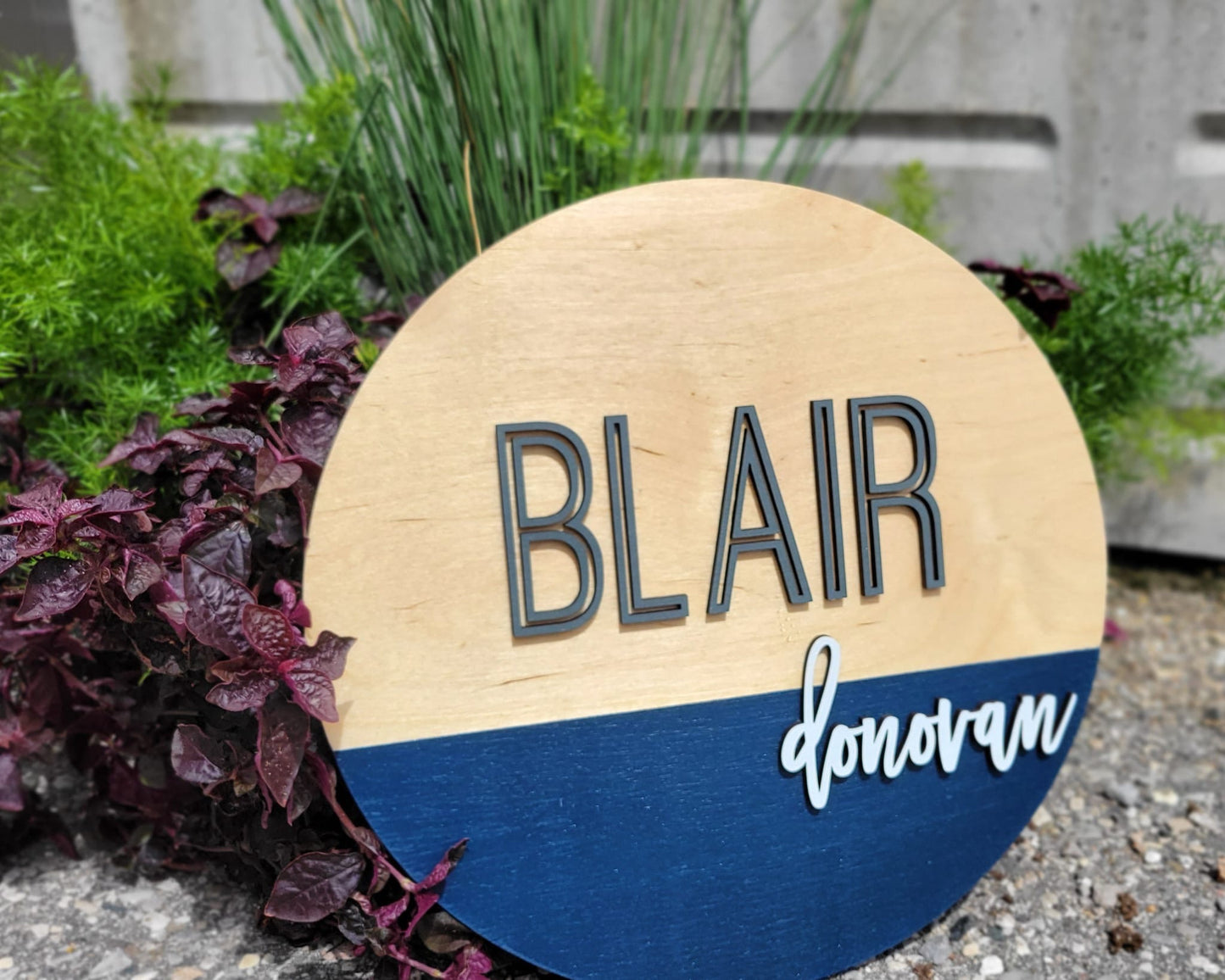 NAME ROUND SIGN- "HALF DIPPED" DESIGN