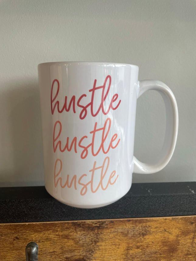 HUSTLE MUG