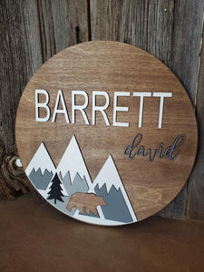 NAME ROUND SIGN- "MOUNTAINS AND BEAR" DESIGN