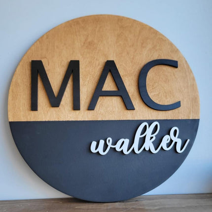 NAME ROUND SIGN- "HALF DIPPED" DESIGN