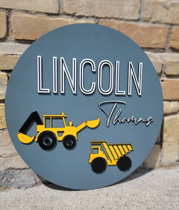 NAME ROUND SIGN- "DIGGER AND DUMP TRUCK" DESIGN