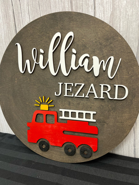 NAME ROUND SIGN- "FIRE TRUCK" DESIGN